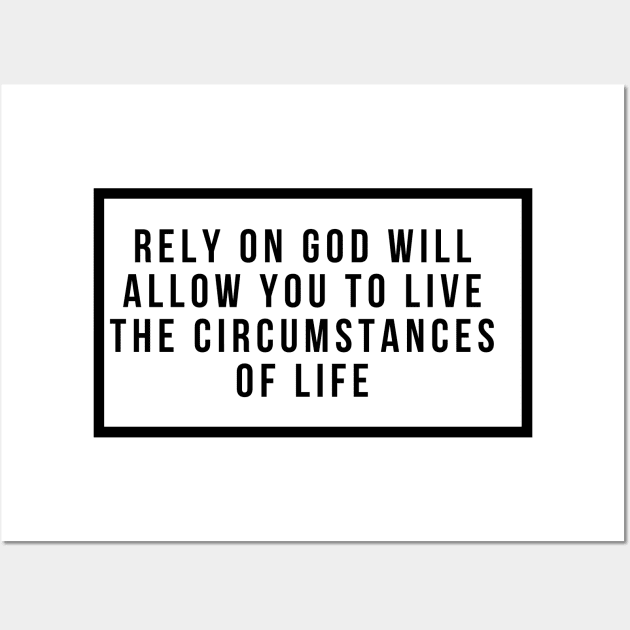 Rely On God Wall Art by Happy - Design